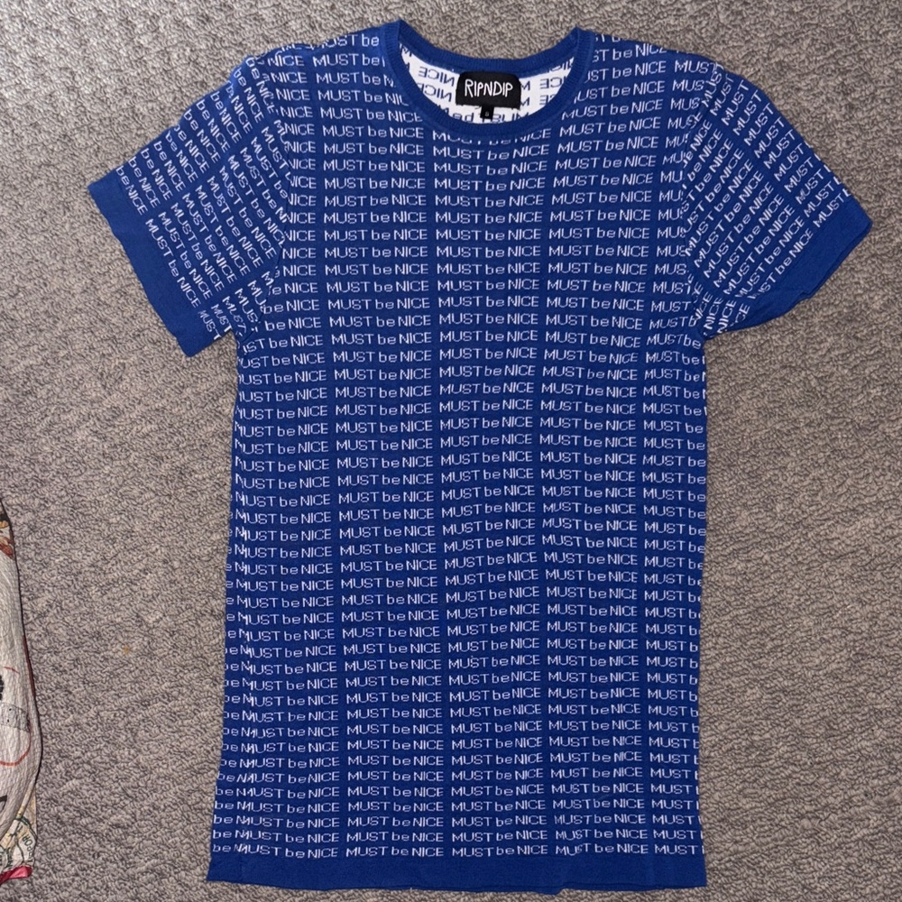 Ripndip “Must Be Nice” Blue T-Shirt